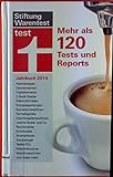 Stiftung Warentest Jahrbuch 2014. Mehr als 120 Tests und Reports. Alarmanlagen, Daunendeck...
